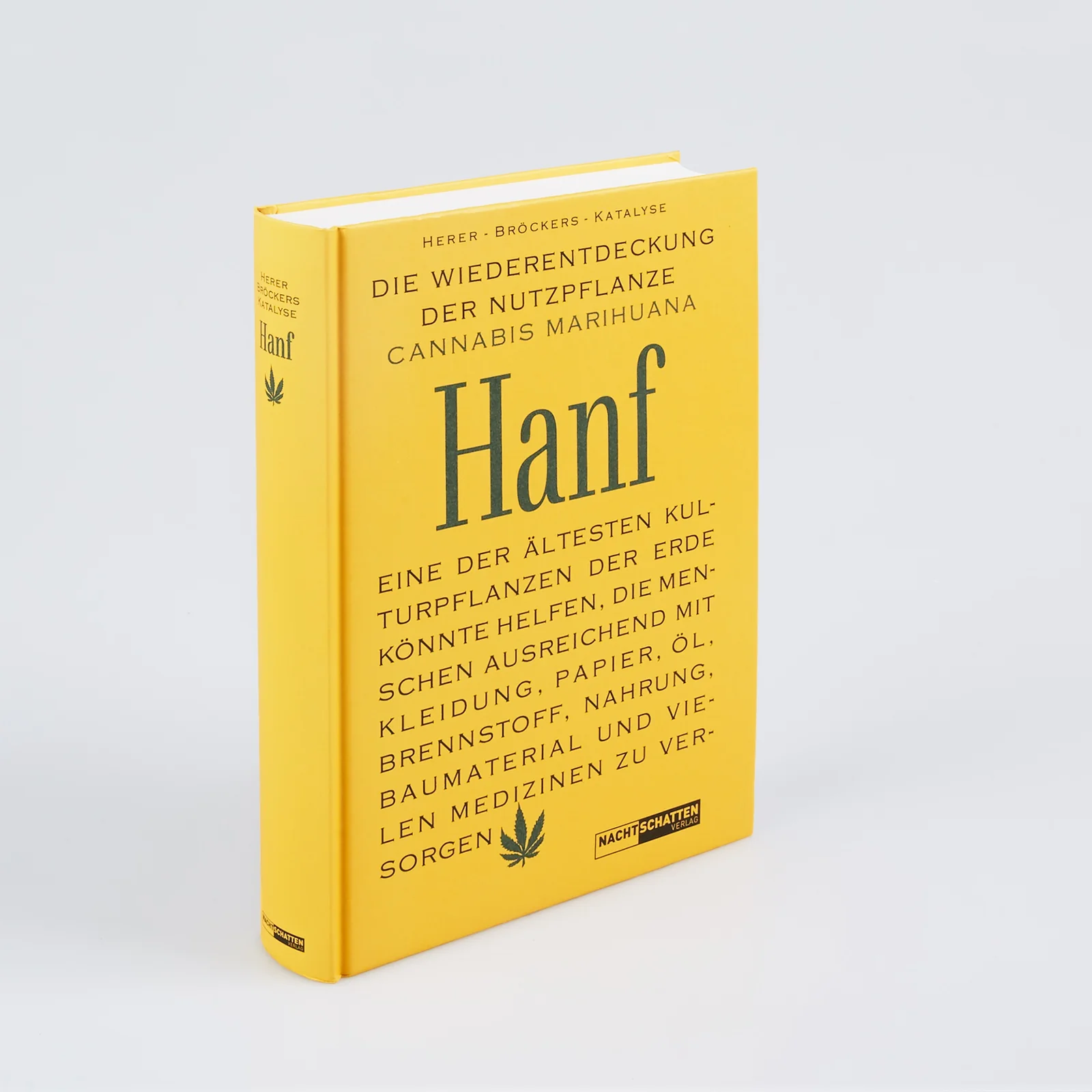 Die Wiederentdeckung der Nutzpflanze Hanf ISBN 3861500264
